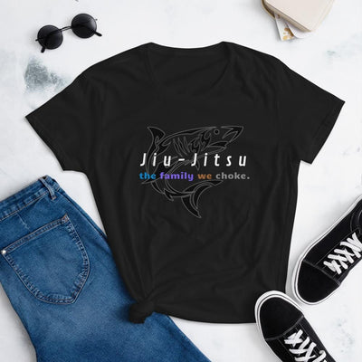jiu jitsu gear BJJ apparel Jiu-Jitsu: The Family We Choke ~ Women's Fashion Fit Tee