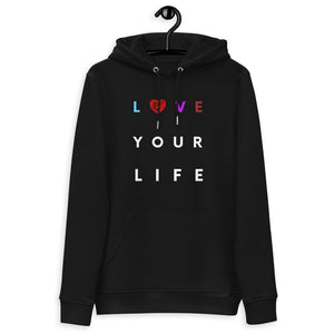 jiu jitsu gear BJJ apparel Love Your Life ~ Unisex Essential Eco Hoodie