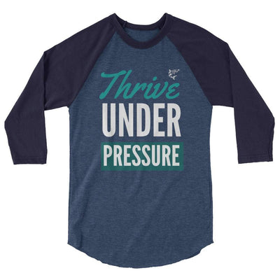 jiu jitsu gear BJJ apparel Thrive Under Pressure ~ 3/4 sleeve raglan shirt
